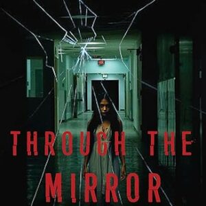 Through The Mirror